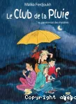 Le club de la pluie au pensionnat des mystères vignette