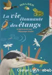 La vie étonnante des étangs vignette