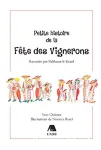 Petite histoire de la Fête des vignerons : raconté par Balthazar le lézard vignette