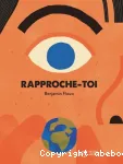Rapproche-toi vignette