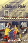 Le club de la pluie contre Satin-Noir vignette