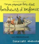 Mon premier livre d'art : bonheurs d'enfance vignette