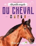 Ma petite encyclo du cheval vignette