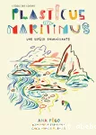 Plasticus maritimus, une espèce envahissante vignette