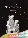 Nos chemins vignette