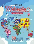 L'atlas des merveilles du monde vignette