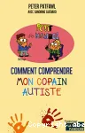 Comment comprendre mon copain autiste vignette