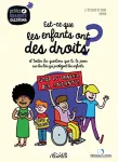 Est-ce que les enfants ont des droits ? vignette