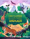 L'encyclopédie illustrée des animaux vignette