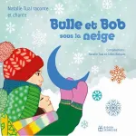 Bulle et Bob sous la neige vignette