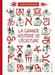 La grande histoire de l'écriture vignette