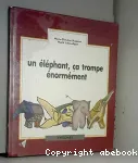 Un éléphant, ça trompe énormément vignette