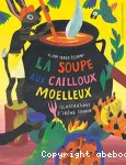 La soupe aux cailloux moelleux vignette