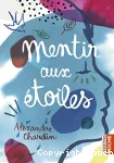 Mentir aux étoiles vignette