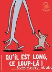 Qu'il est long, ce loup-là ! vignette