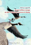 Le merveilleux voyage de Nils Holgersson à travers la Suède vignette