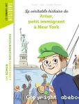 La véritable histoire de Artur, petit immigrant à New York vignette