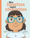Mes lunettes super chouettes vignette