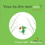Veux-tu être mon ami ? vignette