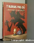 T'aurais pas dû descendre la poubelle ! vignette