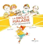 La drôle de maladie de P'tit bonhomme vignette