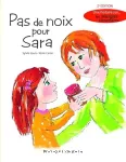Pas de noix pour Sara vignette