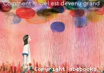 Comment le ciel est devenu grand vignette