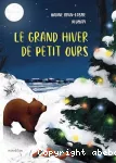 Le grand hiver de petit Ours vignette
