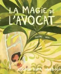 La magie de l'avocat vignette