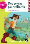 Des contes pour réfléchir vignette