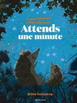 Attends une minute ! vignette