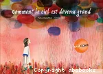 Comment le ciel est devenu grand vignette
