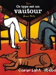 Ce type est un vautour vignette