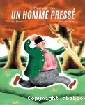 Il était une fois un homme pressé vignette