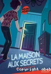 La maison aux secrets vignette
