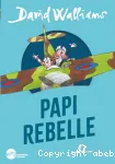Papi rebelle vignette