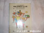 Bon appétit la vie; diététique junior mode d'emploi vignette