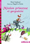 Mission princesse et gargoulette vignette