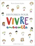 Histoires pour vivre ensemble vignette