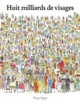 Huit milliards de visages vignette