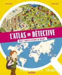 L'atlas du détective vignette