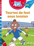 Tournoi de foot sous tension vignette