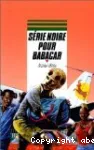 Série noire pour Babacar vignette