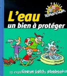 L'eau, un bien à protéger vignette