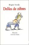 Drôles de zèbres vignette