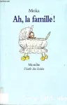 Ah, la famille ! vignette