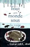 Tout un monde sous la neige vignette