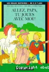 Allez, papa, tu joues avec moi ! vignette
