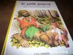 Le Petit Poucet ; (suivi de) Le Petit Chaperon Rouge ; Barbe-Bleue ; (et) Les Fées vignette