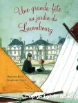 Une grande fête au jardin du Luxembourg vignette
